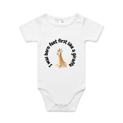 I Was Born feet First Like a Giraffe baby ONESIE Thumbnail